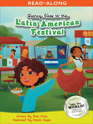 cover image of Quincy Goes to the Latin American Festival